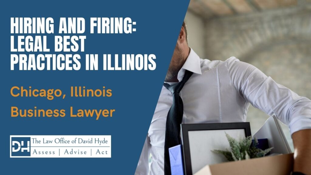 Chicago Illinois Business Lawyer | The Law Office of David Hyde | Business Lawyer Near Me