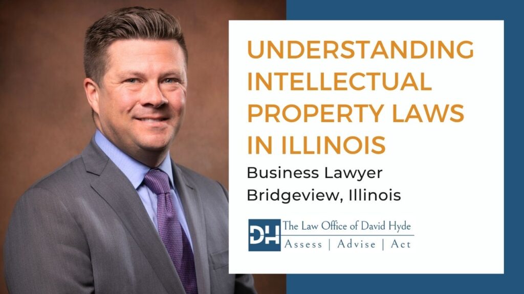 Business Lawyer Bridgeview Illinois | The Law Office of David Hyde | Business Lawyer Near Me